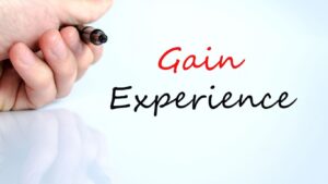 Start to Gain Experience