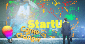 AI-Driven Startups – The Game Changer